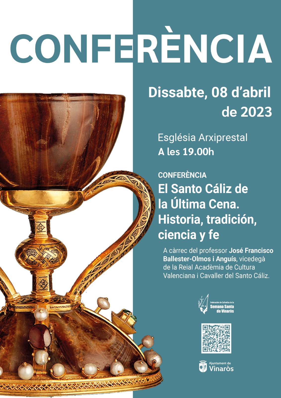 Conferencia: El Santo Cáliz de la última cena - Vinaròs 2023