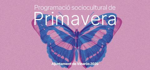 L’Ajuntament de Vinaròs presenta la nova programació cultural de primavera 2026
