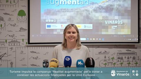 Turisme impulsa la campanya “Realitat augmentada” per a donar a conèixer les actuacions finançades per la Unió Europea Vinaròs 2026